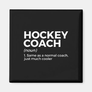 Fun Hockey Coach Definition Magnet
