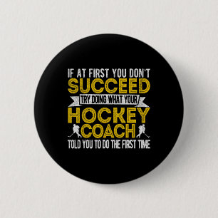 Fun Hockey Coach Ice Hockey Team Coach Retro Button