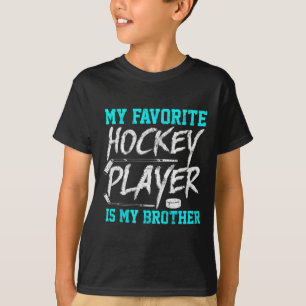 Fun Hockey Tee Brother Novelty Gift Sibling
