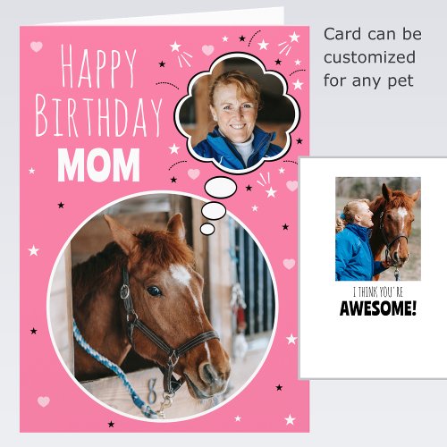 Fun Horse Mom Birthday Thought Bubble Photo Pink Card