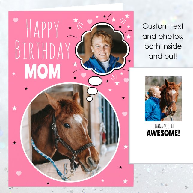 Fun Horse Mom Birthday Thought Bubble Photo Pink Card (Creator Uploaded)
