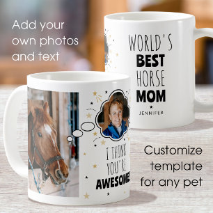Fun Horse Mom Thought Bubble Any Pet Photo Coffee Mug