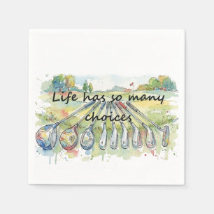 Fun Humor Golf Golfing Quote Life Choices Napkins