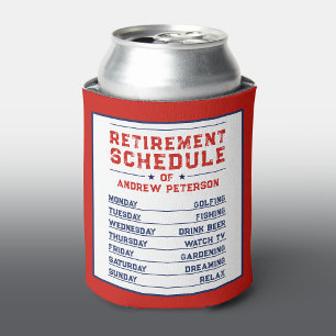Fun Humor Red Blue White Man Retire Schedule Plan Can Cooler