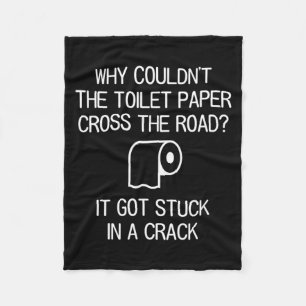 Fun Humor Sayings One Liners Quotes Toilet Paper Fleece Blanket