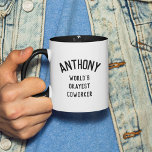 Fun Humor World's Okayest Coworker Custom Text Mug<br><div class="desc">Fun modern typography reads WORLD'S OKAYEST COWORKER with your colleagues name arching over it in a cool,  trendy,  minimalist black and white design. On the side is a thumbs up icon.</div>