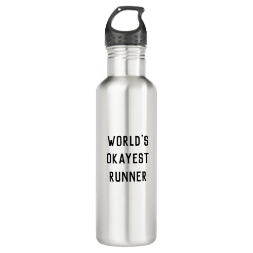 Fun Humor Worlds Okayest Runner Modern Type Stainless Steel Water Bottle