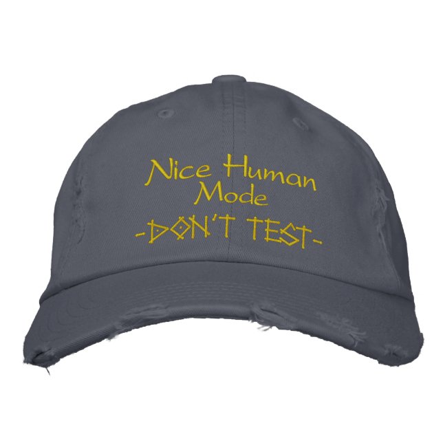 Fun Humorous  Embroidered Baseball Cap (Front)