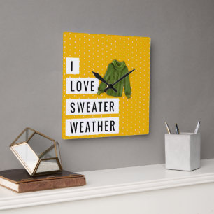Fun I LOVE SWEATER WEATHER Typography Polka Dots Square Wall Clock