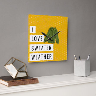 Fun I LOVE SWEATER WEATHER Typography Polka Dots Square Wall Clock