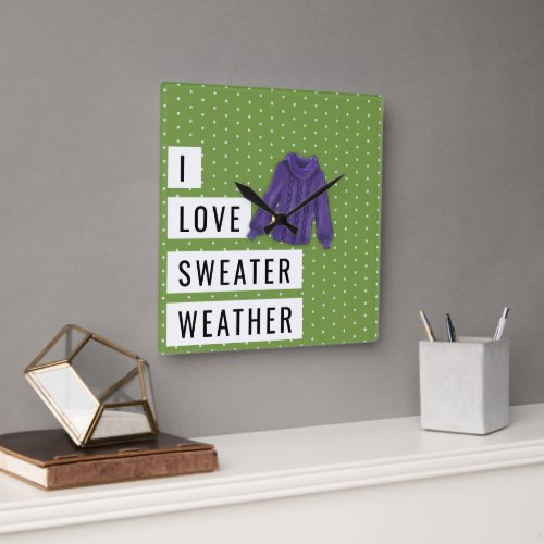 Fun I LOVE SWEATER WEATHER Typography Polka Dots