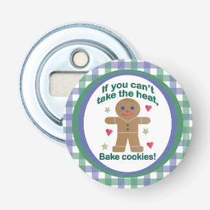 Fun "If You Can't Take the Heat" Gingerbread Man Bottle Opener