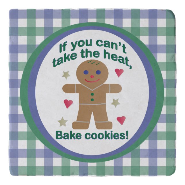 Fun "If You Can't Take the Heat" Gingerbread Man Trivet (Front)