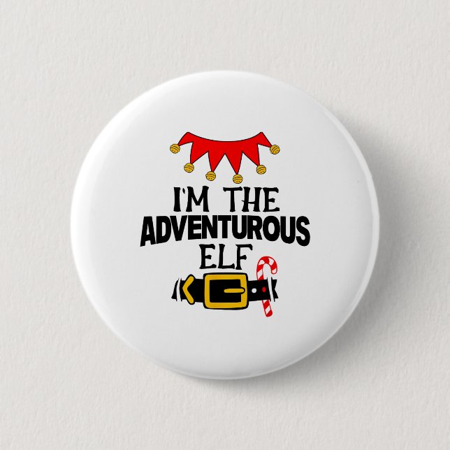 Fun Im The Adventurous Elf Costumes Christmas Fami Button (Front)