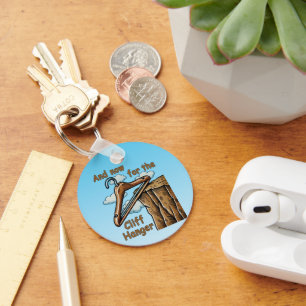 Fun Image of Cliff Hanger with Playful Wordplay Keychain