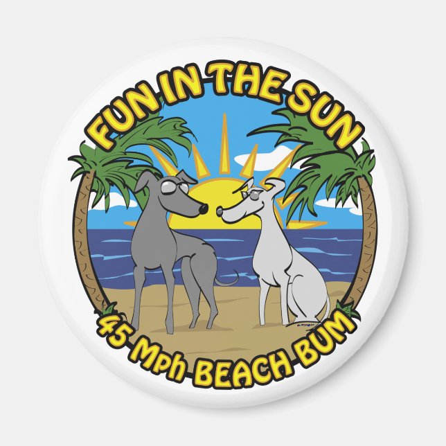 FUN IN THE SUN 45 Mph BEACH BUM Magnet (Front)