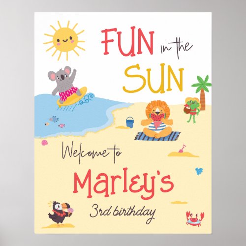 Fun in the Sun Beach Animals Birthday Welcome Poster