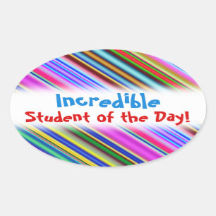 Fun "Incredible Student of the Day!" Sticker