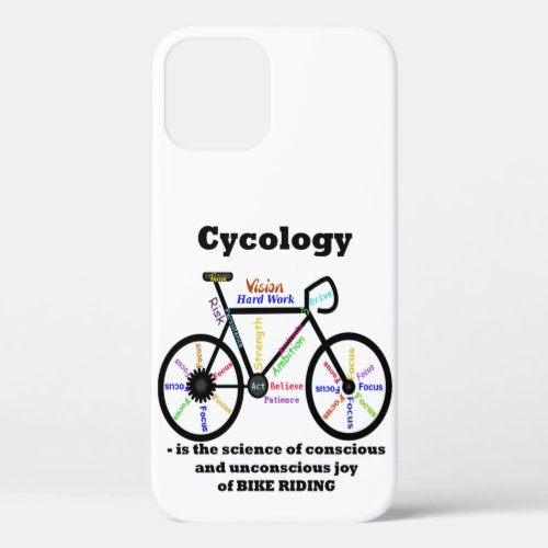 Fun Inspirational Quote Bike Riding iPhone 12 Case