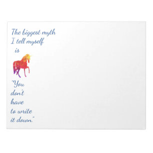 Fun Inspirational Quote Rainbow Colored Unicorn Notepad