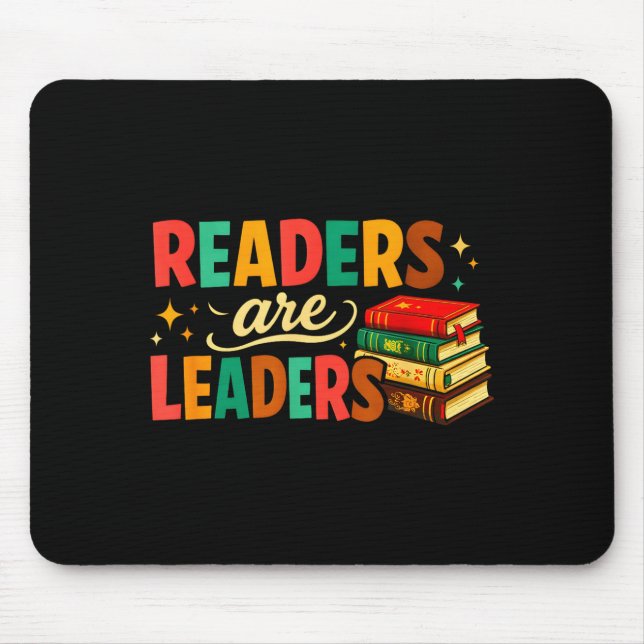 Fun inspiring readers are leaders book lovers mouse pad