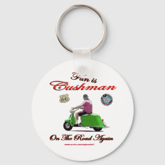 Fun Is Cushman On The Road Again Keychain