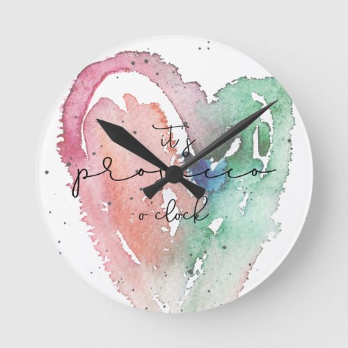 Fun Its Prosecco OClock Watercolor Round Clock