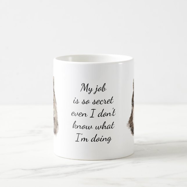 Fun Job Quote Cute Raccoon Animal Work Coffee Mug (Center)