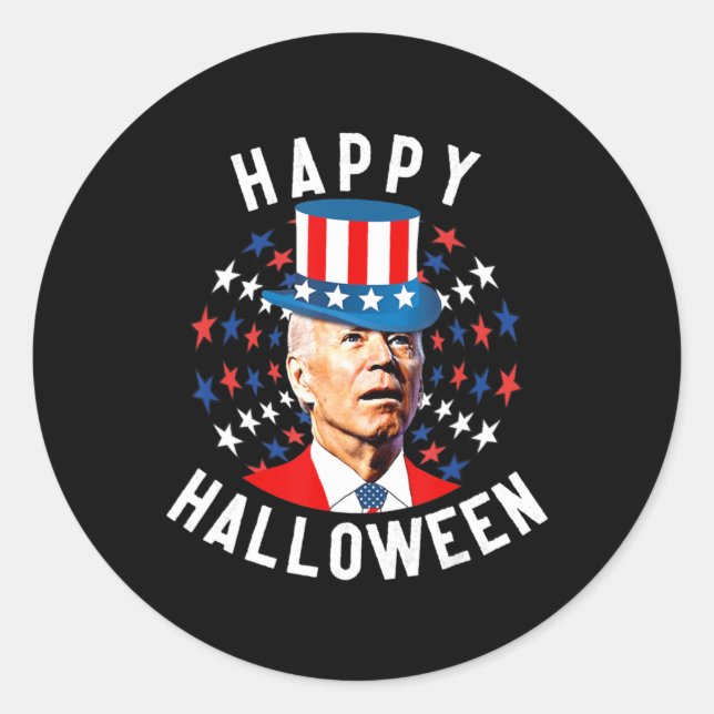 Fun Joe Biden Happy Halloween For Fourth Of July F Classic Round Sticker (Front)