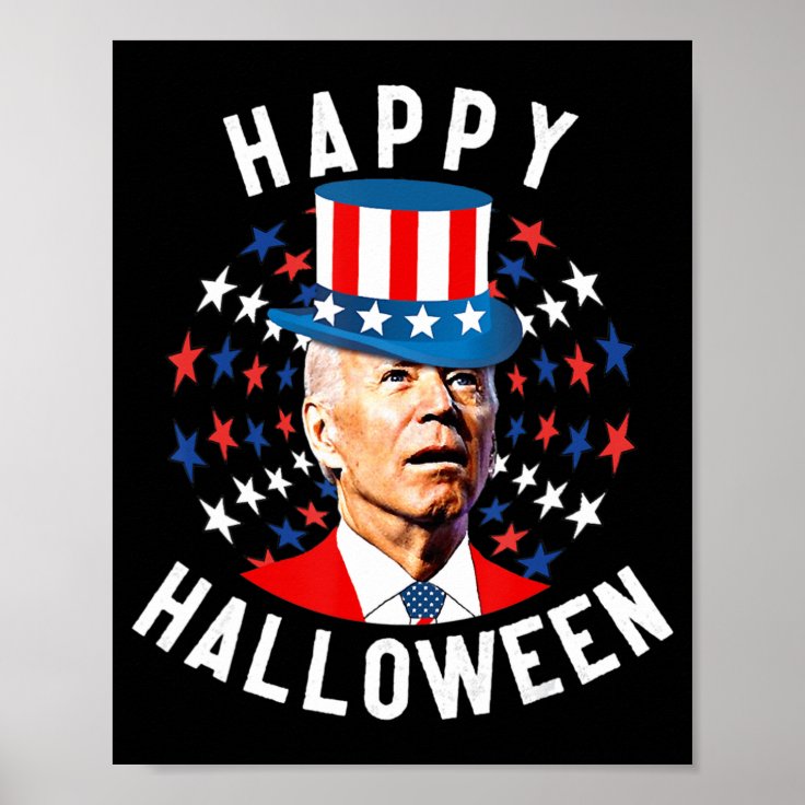 Fun joe biden happy halloween for fourth of july f poster zazzle