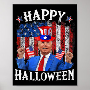 Fun Joe Biden Happy Halloween For Fourth Of July M Poster