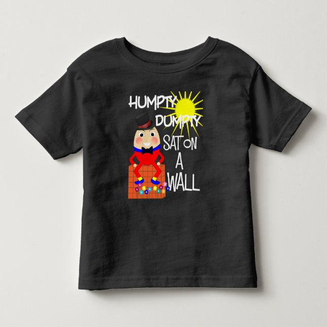 Fun Jolly Nursery Rhyme Humpty Dumpty Cute Toddler T-shirt (Front)