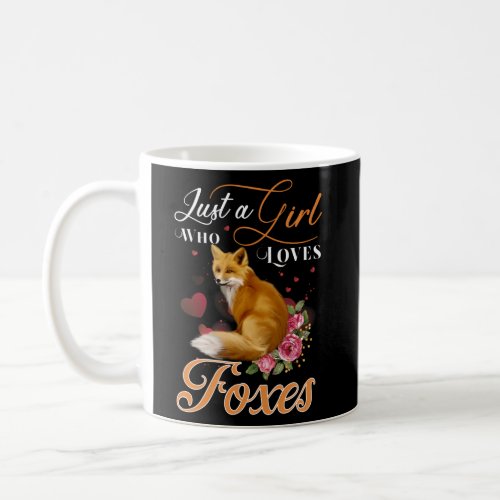 Fun Just A Who Loves Foxes Coyote Coffee Mug