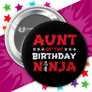 Fun Karate Party Kids Aunt of the Birthday Ninja Button