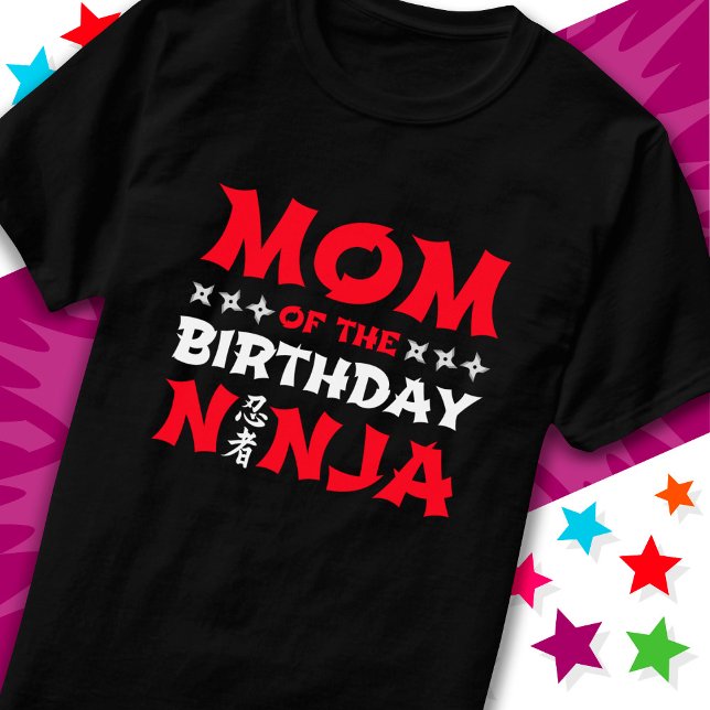 Fun Karate Party Kids Mom of the Birthday Ninja T-Shirt (Creator Uploaded)