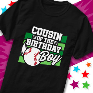 Fun Kids Baseball Party Cousin of the Birthday Boy T-Shirt