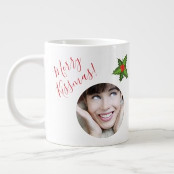 Fun "kissmas" Romantic Christmas Photo Mistletoe  Giant Coffee Mug by designyourownmug at Zazzle