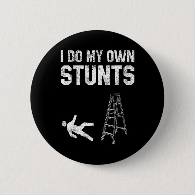 Fun Ladder Fall Gift Broken Bone Hand Get Well Soo Button (Front)