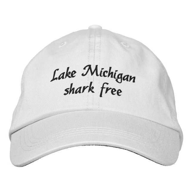 Fun Lake Michigan living - shark free Embroidered Baseball Cap (Front)