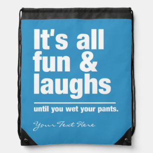 FUN & LAUGHS custom color bag