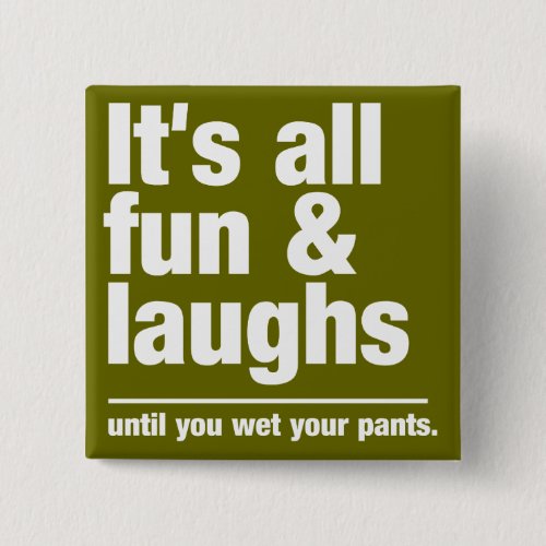 FUN  LAUGHS custom color button