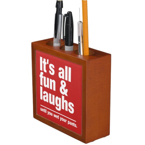 FUN  LAUGHS custom color desk organizer