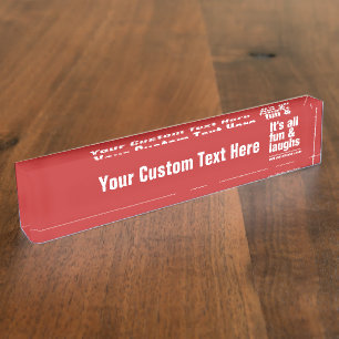 FUN & LAUGHS custom color desk plate