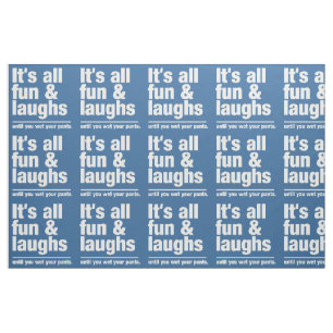 FUN & LAUGHS custom color fabric