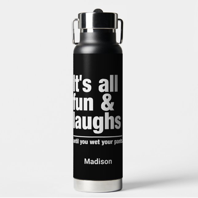 FUN & LAUGHS custom name & color Water Bottle (Front)
