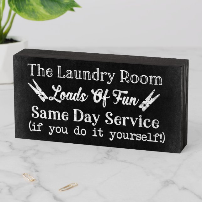Fun Laundry Room Quotes 1 Wooden Box Sign (In Situ Horizontal)