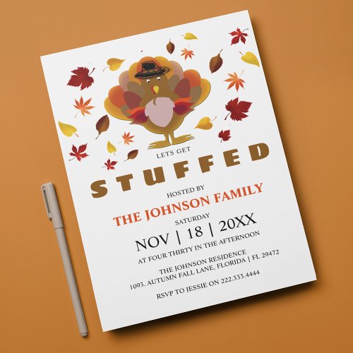 Fun  Lets Get Stuffed  Thanksgiving Invitation