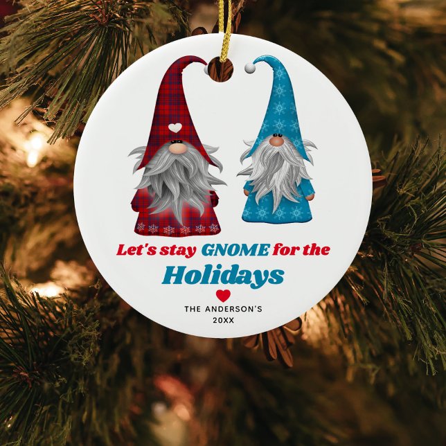 Fun 'Let's Stay Gnome for the Holidays' Christmas Ceramic Ornament (Creator Uploaded)