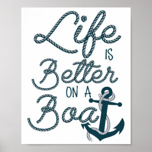 Fun Life Is Better On A Boat Cruising Lovers And B Poster