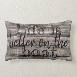 fun LIFE IS BETTER ON THE BOAT typography Lumbar Pillow